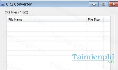 Download Cr2 Converter 1.0 - Chuyển Đổi File Cr2 Và Crw Sang Hình Ảnh
